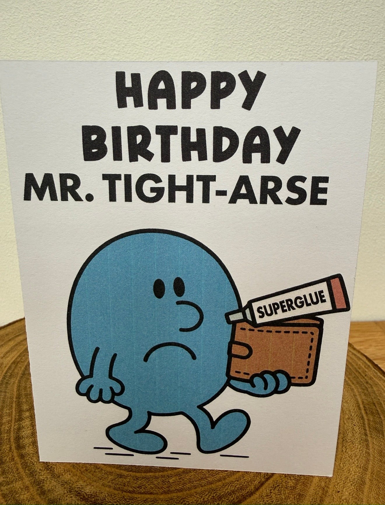 Mister & Misschief – Mr. Tight-Arse Birthday Card (Funny Adult Humour)