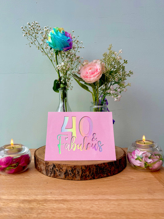 40 and fabulous cutaway card