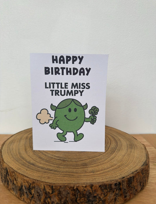 Mister & Misschief – Little Miss Trumpy Birthday Card (Funny Cheeky Humour)