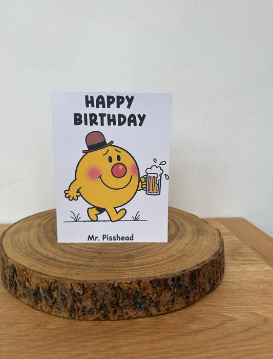 Mister & Misschief – Mr. Pisshead Birthday Card (Funny Adult Humour)
